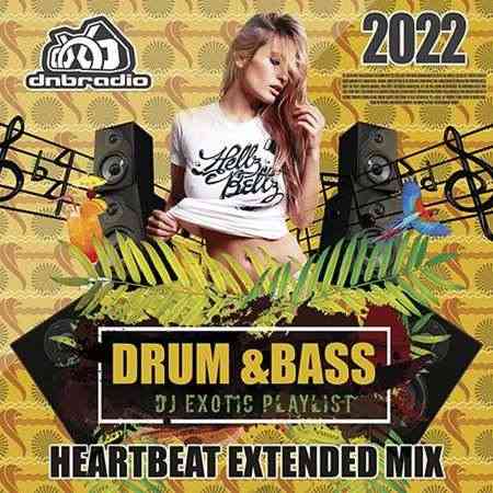 DJ Exotic DnB: Heartbeat Mix