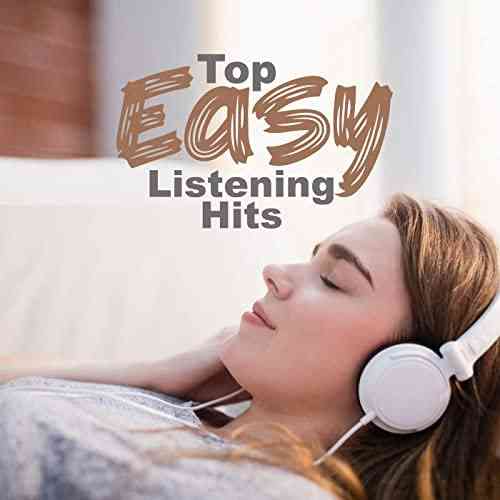 Top Easy Listening Hits (2022) скачать через торрент