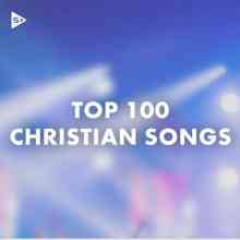 Top 100 Christian Songs (2022) скачать через торрент