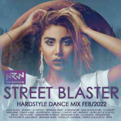Street Blaster: Hardstyle Dance Mix (2022) скачать через торрент