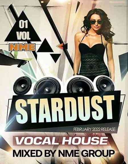 Stardust 01: Vocal House Mixed (2022) скачать через торрент