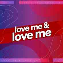 Love Me & Love Me (2022) скачать через торрент