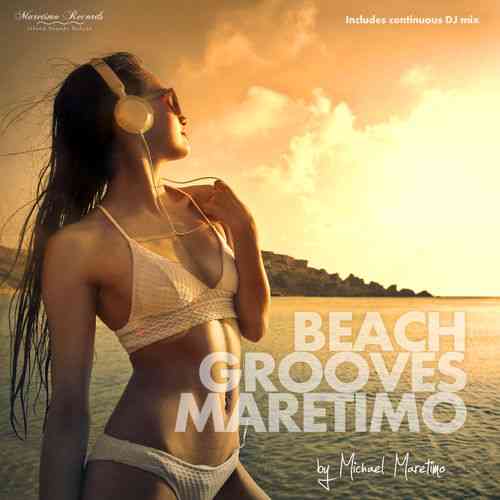 Beach Grooves Maretimo Vol. 1-4 (2021) скачать через торрент