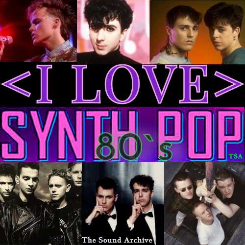 80`s Synthpop [by The Sound Archive]