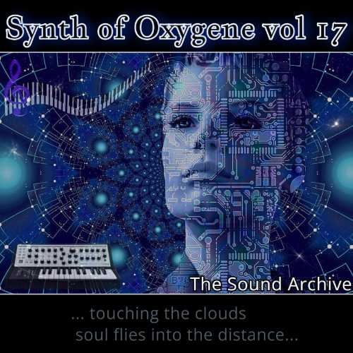 Synth of Oxygene vol 17 [by The Sound Archive] (2022) скачать через торрент