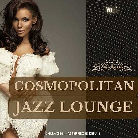 Cosmopolitan Jazz Lounge, Vol.1