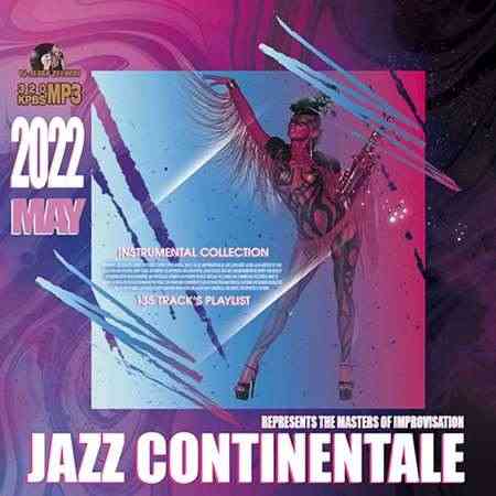 Jazz Continentale: Instrumental Collection (2022) скачать через торрент