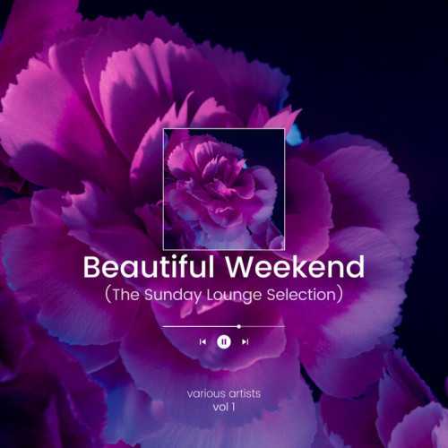 Beautiful Weekend [Vol. 1] (2022) скачать через торрент