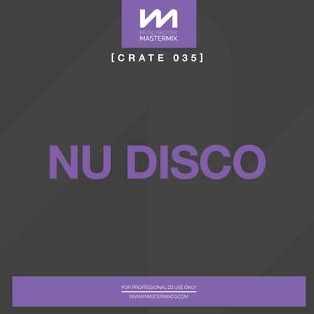 Mastermix Crate 035 - Nu Disco (2022) скачать через торрент