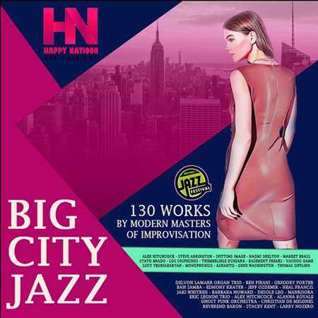Big City Jazz: Modern Improvisation (2022) скачать через торрент