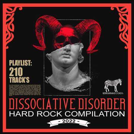 Dissociative Disorder: Hard Rock Mix