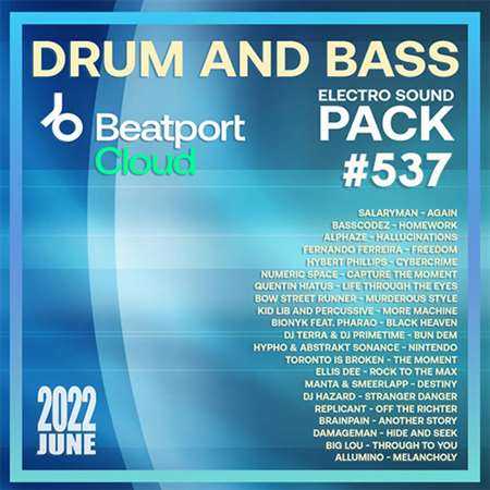 Beatport Drum And Bass: Sound Pack #537 (2022) скачать через торрент