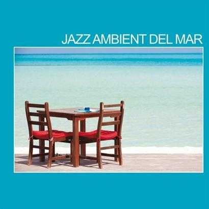 Jazz Ambient Del Mar (2022) скачать торрент