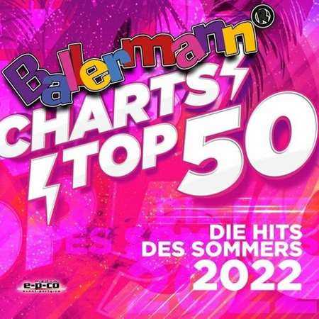 Ballermann Charts Top 50 - Die Hits des Sommers (2022) скачать через торрент
