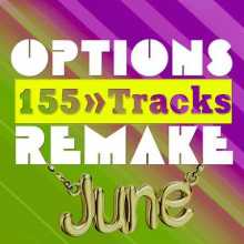 Options Remake 155 Tracks New June C 2022 (2022) скачать торрент