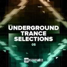 Underground Trance Selections Vol.05 (2022) скачать торрент