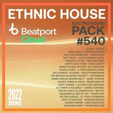 Beatport Ethnic House: Sound Pack #540 (2022) скачать торрент