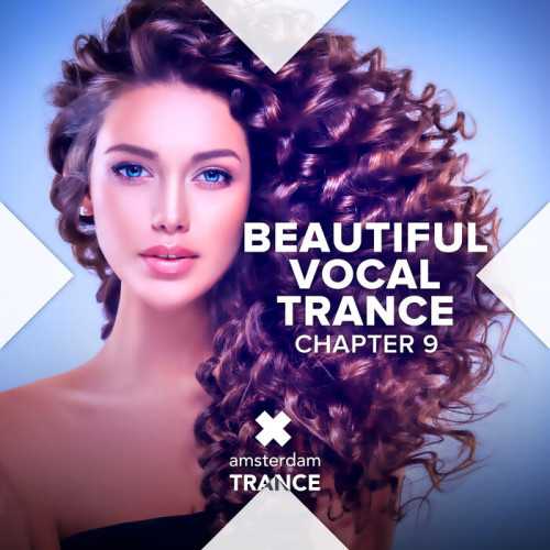 Beautiful Vocal Trance: Chapter 9 (2022) скачать торрент