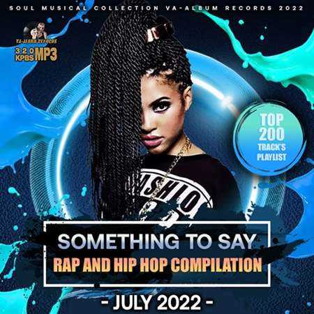 Something To Say: Rap & Hip Hop Compilation (2022) скачать торрент