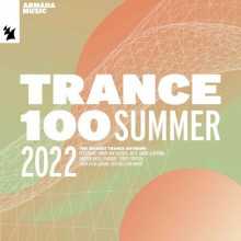 Trance 100 - Summer 2022 (2022) скачать торрент