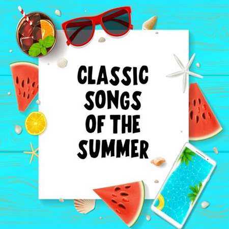 Classic Songs of the Summer (2022) скачать торрент