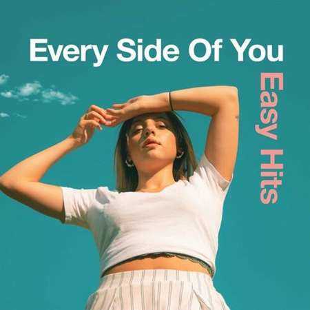 Every Side of You - Easy Hits (2022) скачать торрент