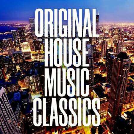 Original House Music Classics (2022) скачать торрент