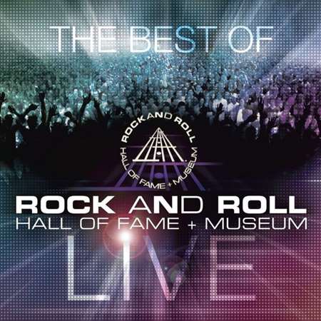 The Best of Rock and Roll Hall of Fame + Museum Live (2022) скачать торрент