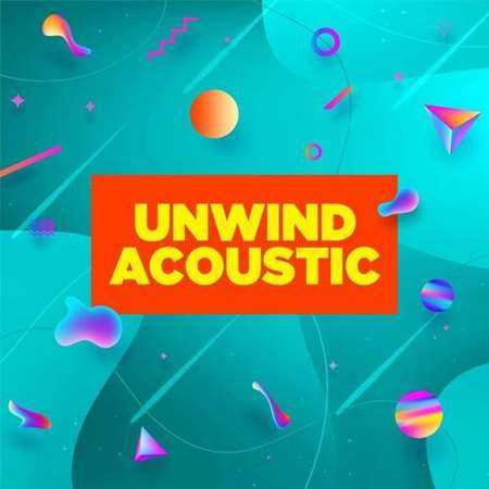 Unwind Acoustic (2022) скачать торрент