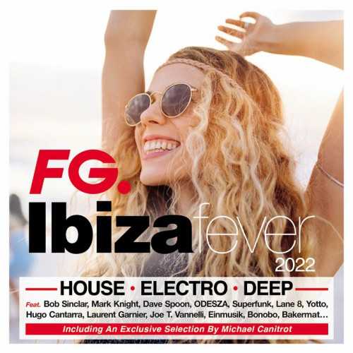 Ibiza Fever 2022 [By FG]