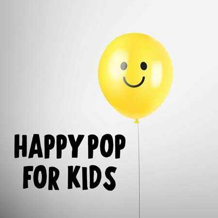 Happy Pop For Kids (2022) скачать торрент