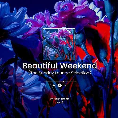 Beautiful Weekend [Vol. 4] (2022) скачать торрент