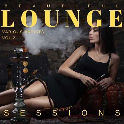 Beautiful Lounge Sessions [Vol. 2] (2022) скачать через торрент