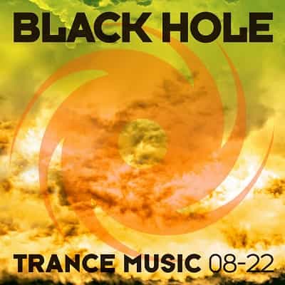 Black Hole Trance Music 08-22 (2022) скачать торрент