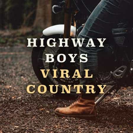 Highway Boys: Viral Country (2022) скачать через торрент