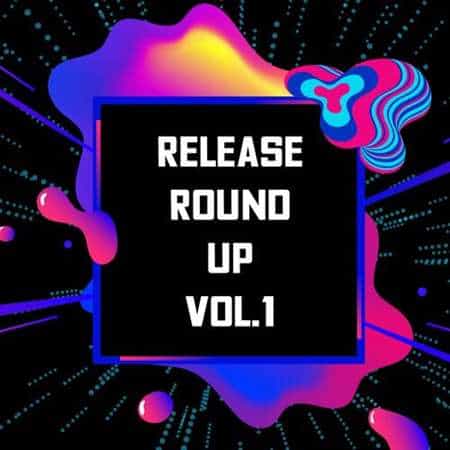 Release Round Up [Vol.1] (2022) скачать через торрент
