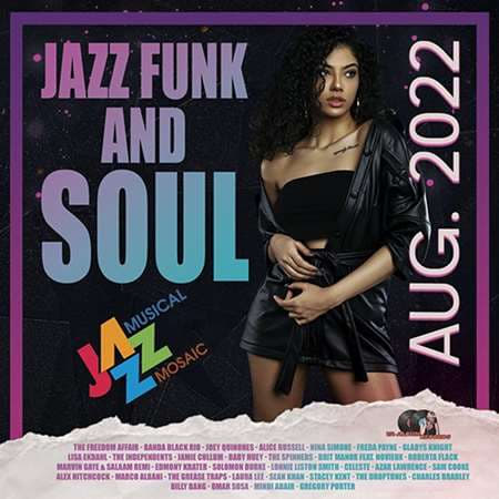 Jazz Funk and Soul Musical Mosaic (2022) скачать через торрент