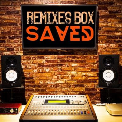 Remixes Box The Saved: The Perfect