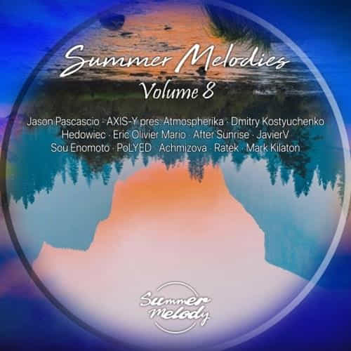 Summer Melodies Vol. 8 (2022) скачать торрент