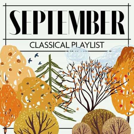 September Classical Playlist (2022) скачать торрент