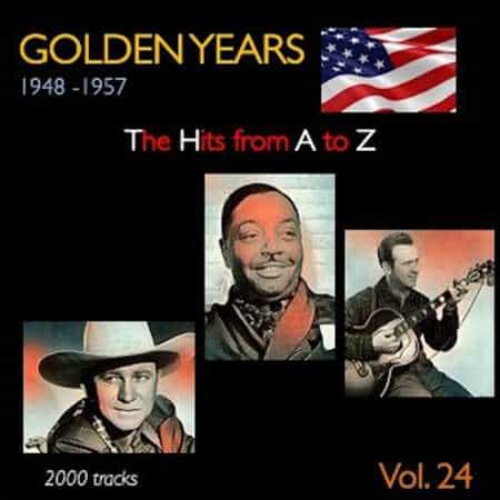 Golden Years 1948-1957. The Hits from A to Z [Vol. 24] (2022) скачать через торрент