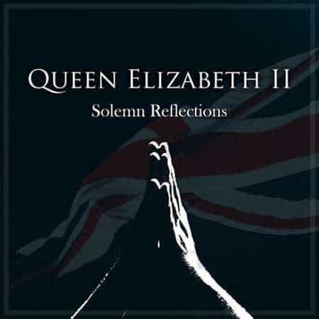 Queen Elizabeth II: Solemn Reflections (2022) скачать торрент