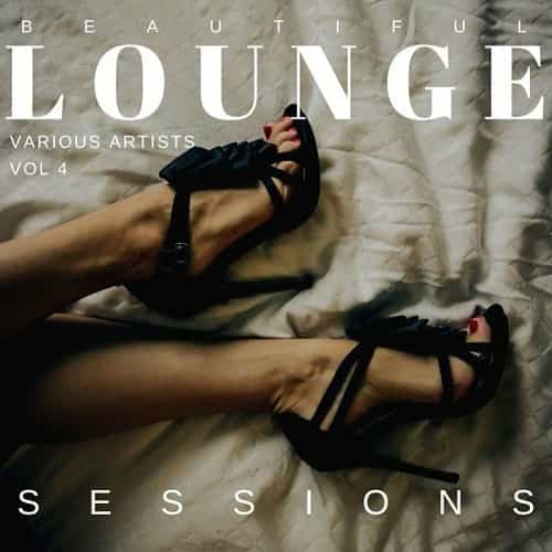 Beautiful Lounge Sessions [Vol. 4] (2022) скачать через торрент