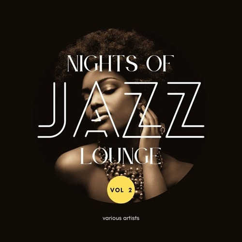 Nights of Jazz Lounge [Vol. 2] (2022) скачать через торрент