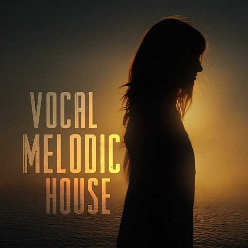 Vocal Melodic House (2022) скачать через торрент