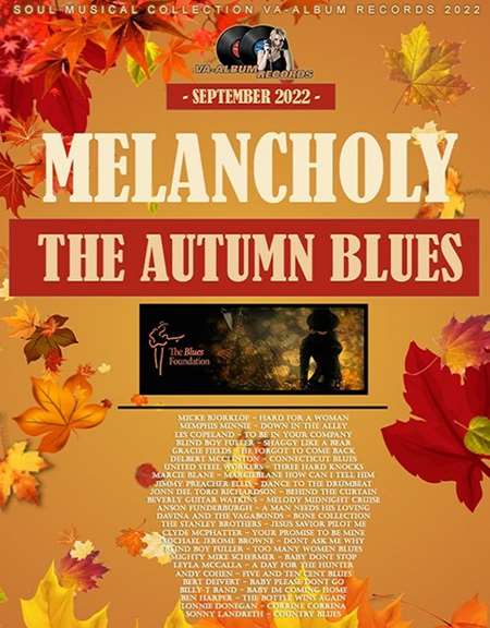 Melancholy The Autumn Blues (2022) скачать торрент