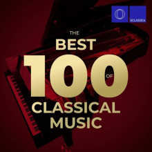 The Best 100 of Classical Music (2022) скачать торрент