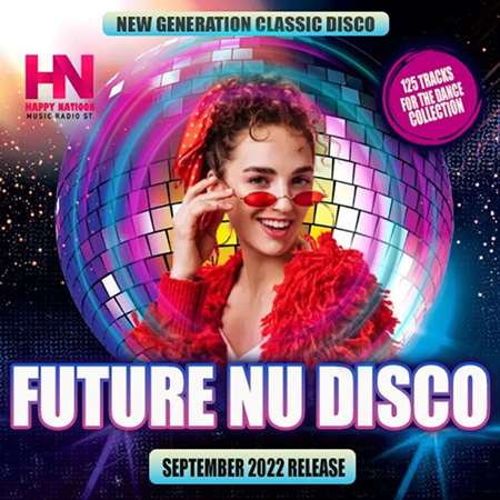 Happy Nation: Future Nu Disco (2022) скачать через торрент