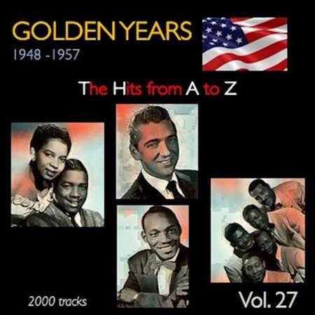 Golden Years 1948-1957 · The Hits from A to Z · [Vol. 27] (2022) скачать через торрент