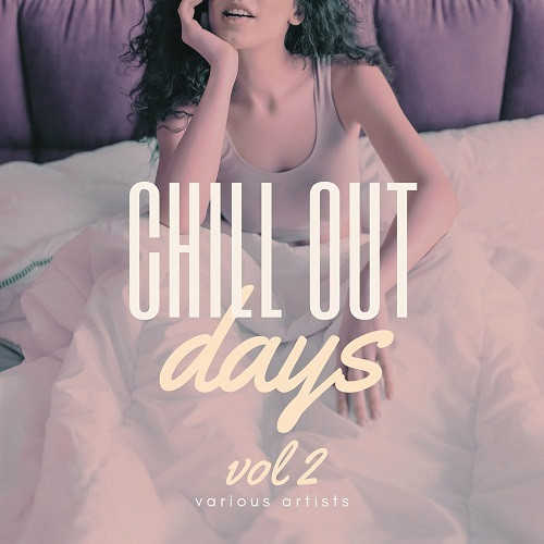 Chill Out Days [Vol. 2] (2022) скачать через торрент